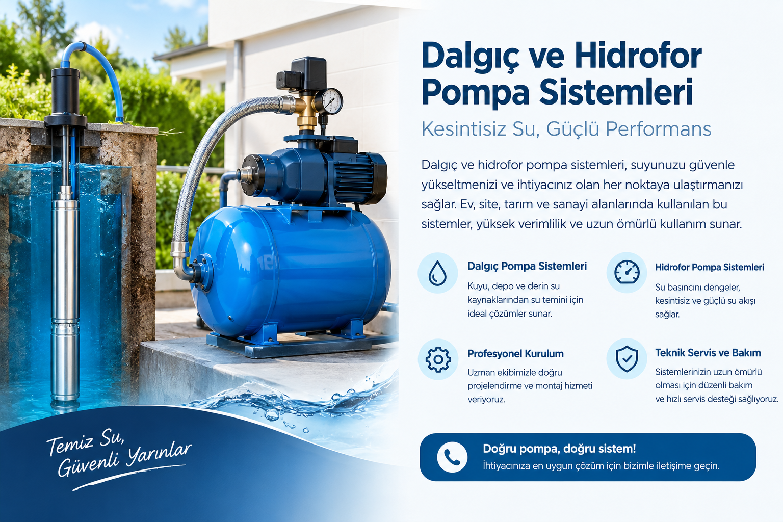 Dalgıç ve Hidrofor Pompa Sistemleri